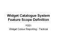 Widget Catalogue System Feature Scope Definition PowerPoint PPT Presentation