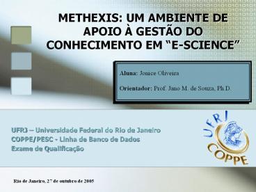 METHEXIS: UM AMBIENTE DE APOIO 