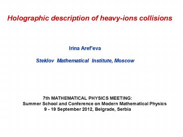 Holographic description of heavy-ions collisions