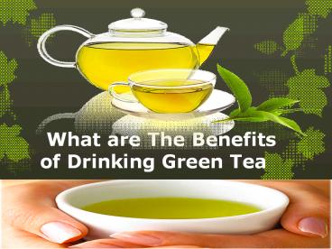 Green tea