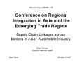 Conference on Regional Integration in Asia and the Emerging Trade Regime PowerPoint PPT Presentation