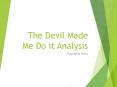 The devil made me do it PowerPoint PPT Presentation