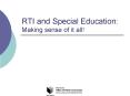 RTI and Special Education: Making sense of it all! PowerPoint PPT Presentation