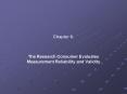 The Research Consumer Evaluates Measurement Reliability and Validity PowerPoint PPT Presentation