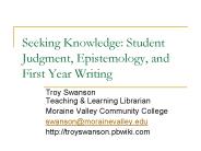 Seeking Knowledge: Student Judgment, Epistemology, and First Year Writing