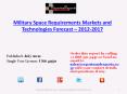 2017 Military Space Requirements Market Growth and Opportunities PowerPoint PPT Presentation