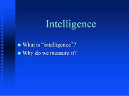 Intelligence