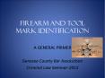 Firearm and Tool mark identification PowerPoint PPT Presentation