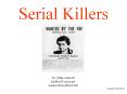 Serial Killers PowerPoint PPT Presentation