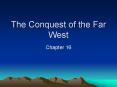 The Conquest of the Far West PowerPoint PPT Presentation