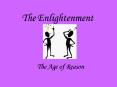 The Enlightenment PowerPoint PPT Presentation