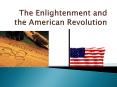 The Enlightenment and the American Revolution PowerPoint PPT Presentation
