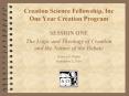 Creation Science Fellowship, Inc One Year Creation Program PowerPoint PPT Presentation