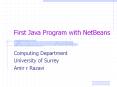First Java Program with NetBeans PowerPoint PPT Presentation