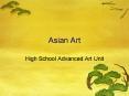 Asian Art PowerPoint PPT Presentation