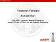 Research Forward Michael Steer Chair-Elect, University Research Committee Lampe Professor of Electrical and Computer Engineering PowerPoint PPT Presentation