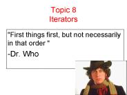 Topic 8 Iterators