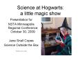 Science at Hogwarts: a little magic show PowerPoint PPT Presentation