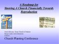 A Roadmap for Steering A Church Financially Towards Reproduction PowerPoint PPT Presentation