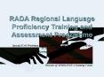 RADA Regional Language Proficiency Training and Assessment Programme PowerPoint PPT Presentation