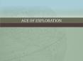 Age of Exploration PowerPoint PPT Presentation
