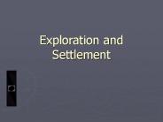 Exploration and Settlement