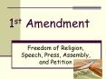 1st Amendment PowerPoint PPT Presentation