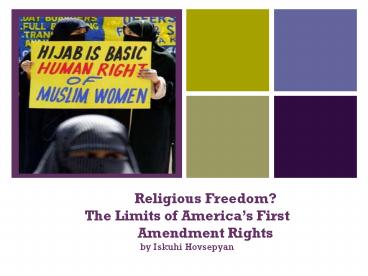 Religious Freedom? The Limits of America