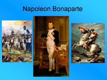 Napoleon Bonaparte