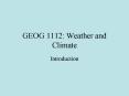 GEOG 1112: Weather and Climate PowerPoint PPT Presentation
