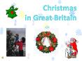 Christmas in Great Britain PowerPoint PPT Presentation