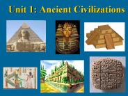 Unit 1: Ancient Civilizations