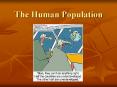 The Human Population PowerPoint PPT Presentation