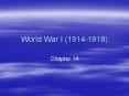 World War I (1914-1918) PowerPoint PPT Presentation