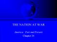 THE NATION AT WAR PowerPoint PPT Presentation