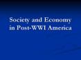 Society and Economy in Post-WWI America PowerPoint PPT Presentation