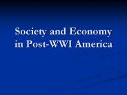Society and Economy in Post-WWI America