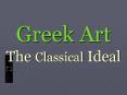 Greek Art PowerPoint PPT Presentation