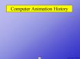Computer Animation History PowerPoint PPT Presentation