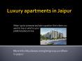 Luxury apartments in Jaipur