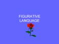FIGURATIVE LANGUAGE PowerPoint PPT Presentation