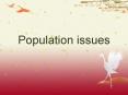 Population issues PowerPoint PPT Presentation