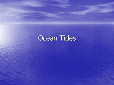 Ocean Tides
