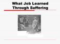 What Job Learned Through Suffering PowerPoint PPT Presentation