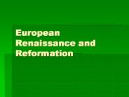 European Renaissance and Reformation
