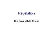 Revelation The Great White Throne