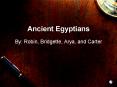 Ancient Egyptians PowerPoint PPT Presentation