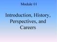Introduction, History, Perspectives, and Careers PowerPoint PPT Presentation