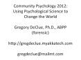Community Psychology 2012: PowerPoint PPT Presentation