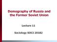 Demography of Russia and the Former Soviet Union PowerPoint PPT Presentation